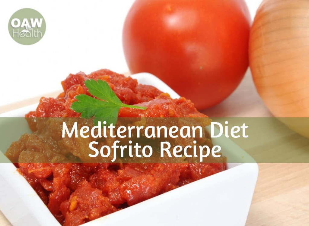 Picture of: Mediterranean Diet Sofrito Recipe – OAWHealth